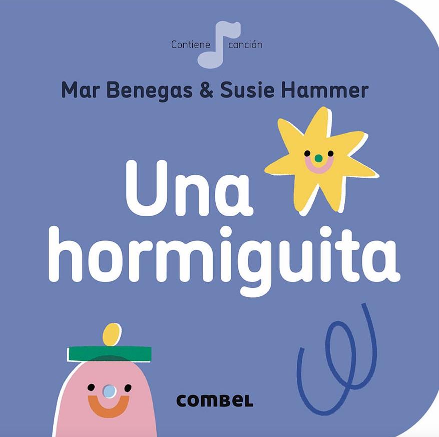 Una hormiguita | 9788491016885 | Benegas Ortiz, María del Mar | Librería Castillón - Comprar libros online Aragón, Barbastro