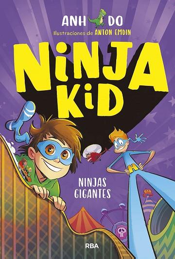 Ninja Kid 6. Ninjas gigantes | 9788427223509 | Do, Anh | Librería Castillón - Comprar libros online Aragón, Barbastro