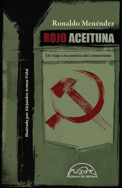 Rojo aceituna | 9788483931561 | Menéndez, Ronaldo | Librería Castillón - Comprar libros online Aragón, Barbastro