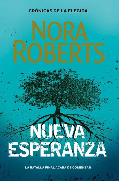 Nueva Esperanza (Crónicas de la Elegida 3) | 9788401024122 | Roberts, Nora | Librería Castillón - Comprar libros online Aragón, Barbastro