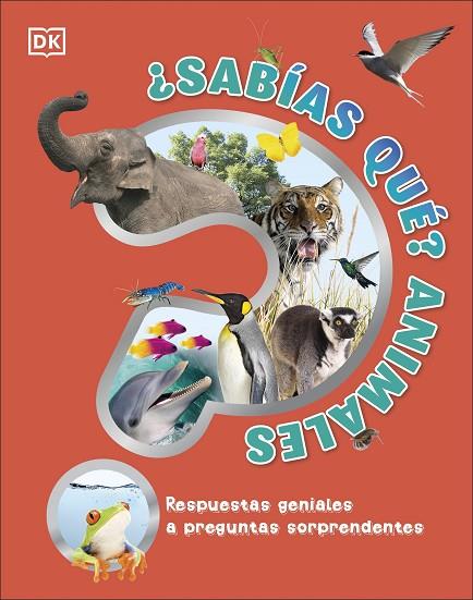 ¿Sabías qué? Animales | 9780241583456 | DK, | Librería Castillón - Comprar libros online Aragón, Barbastro
