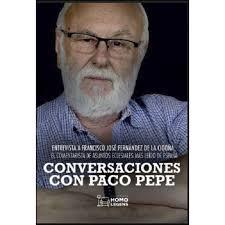CONVERSACIONES CON PACO PEPE | 9788417407360 | ARIZA ROSSY, GABRIEL | Librería Castillón - Comprar libros online Aragón, Barbastro