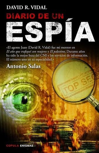 Diario de un espía | 9788448018726 | Vidal, David R. | Librería Castillón - Comprar libros online Aragón, Barbastro