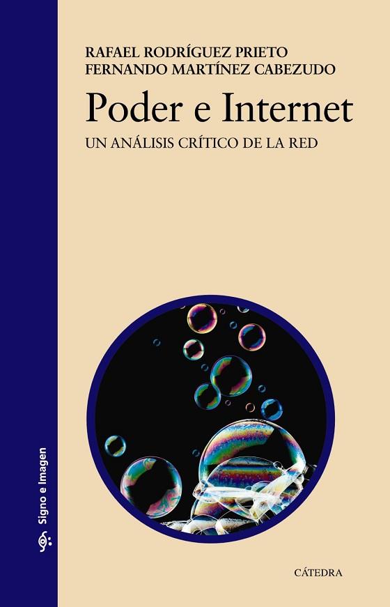 Poder e Internet | 9788437635101 | Rodríguez Prieto, Rafael / Martínez Cabezudo, Fernando | Librería Castillón - Comprar libros online Aragón, Barbastro