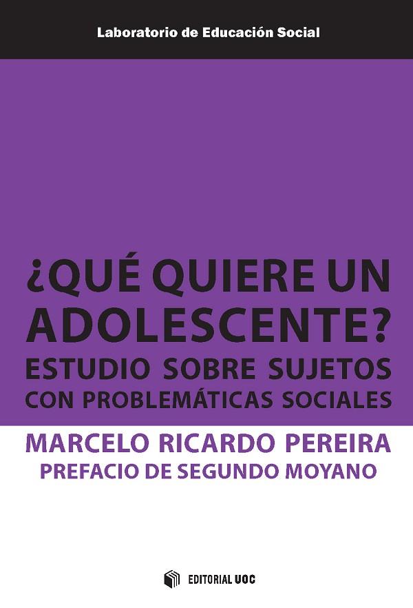 ¿Qué quiere un adolescente? | 9788491808442 | Pereira, Marcelo Ricardo | Librería Castillón - Comprar libros online Aragón, Barbastro