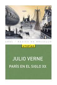 París en el siglo XX | 9788446046158 | Verne, Julio | Librería Castillón - Comprar libros online Aragón, Barbastro