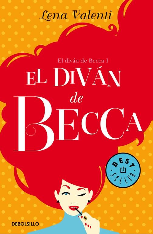 El diván de Becca (El diván de Becca 1) | 9788466333689 | VALENTI, LENA | Librería Castillón - Comprar libros online Aragón, Barbastro