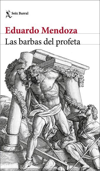 Las barbas del profeta | 9788432237126 | Mendoza, Eduardo | Librería Castillón - Comprar libros online Aragón, Barbastro