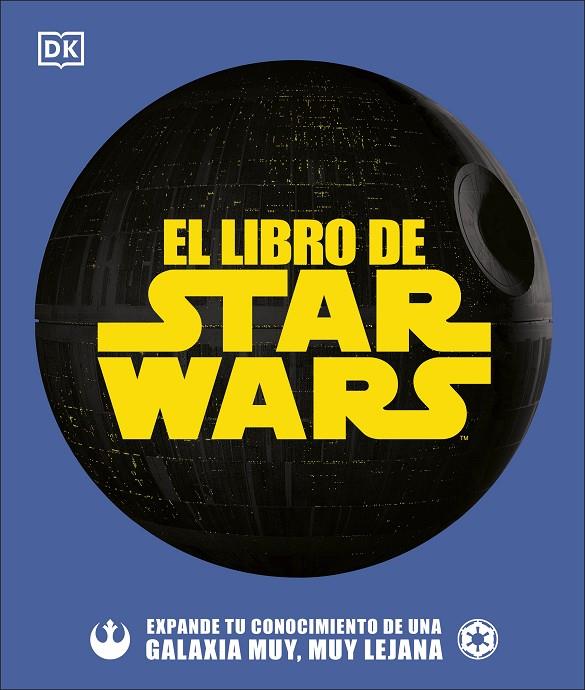 El libro de Star Wars | 9780241507643 | Varios autores | Librería Castillón - Comprar libros online Aragón, Barbastro