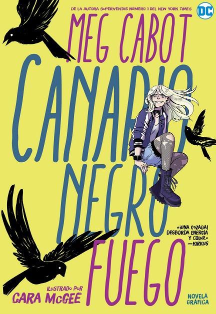 Canario Negro: Fuego | 9788418002823 | Cabot, Meg | Librería Castillón - Comprar libros online Aragón, Barbastro