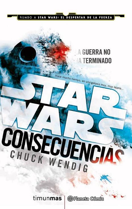 Star Wars Consecuencias (Aftermath) | 9788416401703 | Chuck Wendig | Librería Castillón - Comprar libros online Aragón, Barbastro