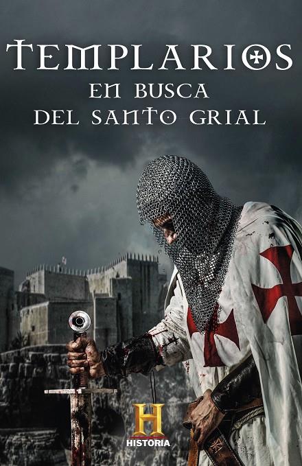Templarios. En busca del Santo Grial | 9788401023972 | Canal Historia, | Librería Castillón - Comprar libros online Aragón, Barbastro