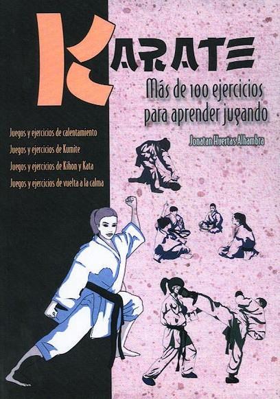 Karate | 9788420305660 | Huertas, Jonatan | Librería Castillón - Comprar libros online Aragón, Barbastro