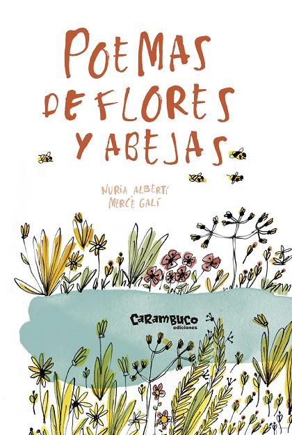 Poemas de flores y abejas | 9788417766047 | Albertí Martínez de Velasco, Núria ; Galí Saranau, Mercè | Librería Castillón - Comprar libros online Aragón, Barbastro