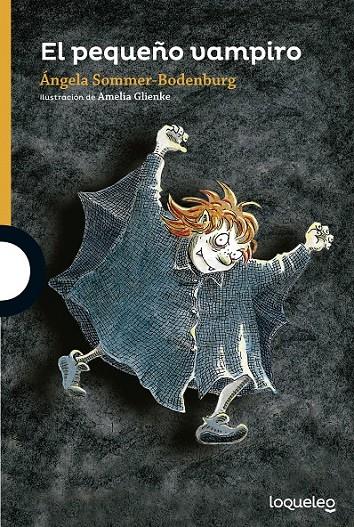 El pequeño vampiro | 9788491221227 | Sommer-Bodenburg, Angela | Librería Castillón - Comprar libros online Aragón, Barbastro