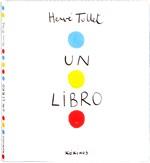 UN LIBRO | 9788492750368 | TULLET, HERVÉ | Librería Castillón - Comprar libros online Aragón, Barbastro