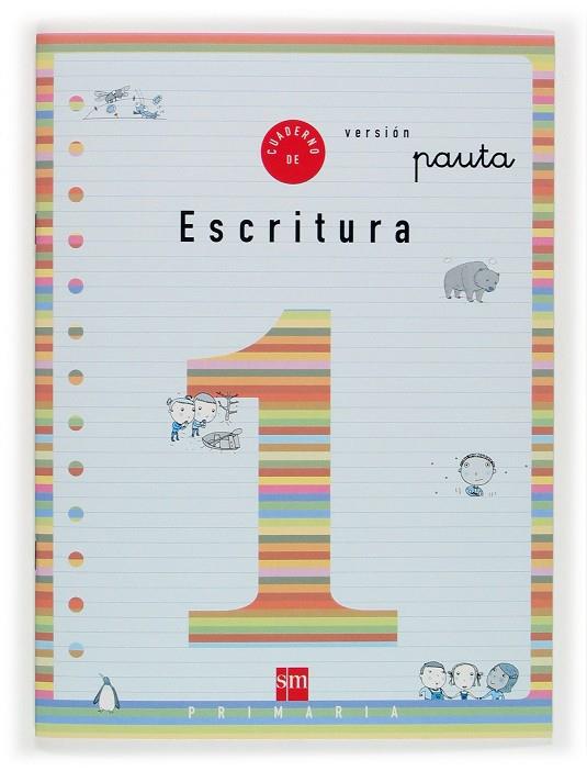 CUADERNO SM ESCRITURA 1 PAUTA (1EP) | 9788434897090 | Librería Castillón - Comprar libros online Aragón, Barbastro