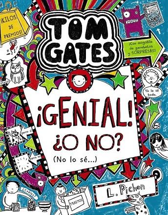 Tom Gates: ¡Genial! ¿O no? (No lo sé...) | 9788469604533 | Pichon, Liz | Librería Castillón - Comprar libros online Aragón, Barbastro