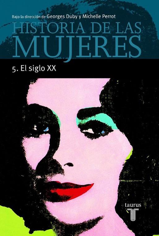 HISTORIA DE LAS MUJERES VOL. 5 (MINOR) | 9788430603923 | DUBY, GEORGES | Librería Castillón - Comprar libros online Aragón, Barbastro
