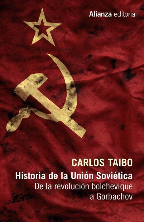 Historia de la Unión Soviética | 9788491046691 | Taibo, Carlos | Librería Castillón - Comprar libros online Aragón, Barbastro