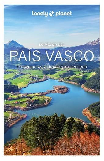 Lo mejor del País Vasco 1 | 9788408265245 | Bassi, Giacomo | Librería Castillón - Comprar libros online Aragón, Barbastro