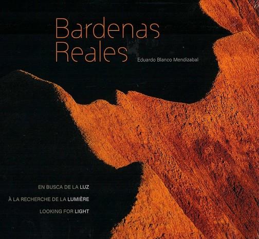 BARDENAS REALES | 9788483214886 | BLANCO MENDIZABAL, EDUARDO | Librería Castillón - Comprar libros online Aragón, Barbastro