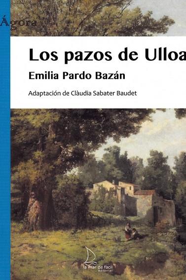 Los pazos de Ulloa | 9788412149401 | Pardo Bazán, Emilia | Librería Castillón - Comprar libros online Aragón, Barbastro