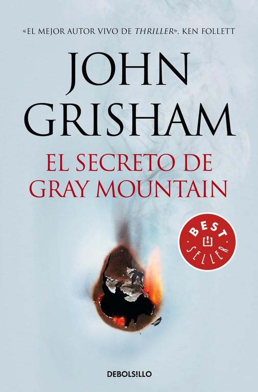 El secreto de Gray Mountain | 9788466338721 | GRISHAM, JOHN | Librería Castillón - Comprar libros online Aragón, Barbastro