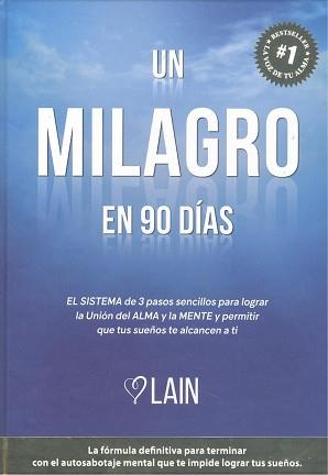 UN MILAGRO EN 90 DIAS, VOL.2 | 9788412339499 | GARCIA CALVO, LAIN | Librería Castillón - Comprar libros online Aragón, Barbastro