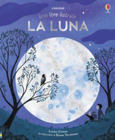 LA LUNA | 9781474965903 | COWAN LAURA | Librería Castillón - Comprar libros online Aragón, Barbastro