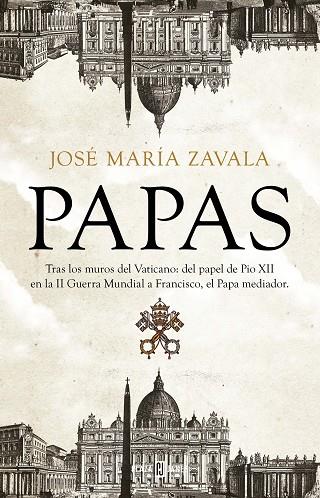 Papas | 9788401021329 | Zavala, José María | Librería Castillón - Comprar libros online Aragón, Barbastro