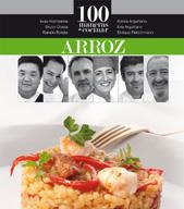 100 maneras de cocinar arroz | 9788496177741 | AA.VV. | Librería Castillón - Comprar libros online Aragón, Barbastro