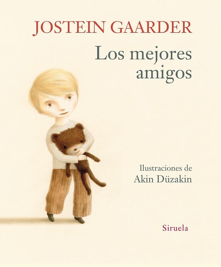 Los mejores amigos | 9788416465231 | Gaarder, Jostein | Librería Castillón - Comprar libros online Aragón, Barbastro