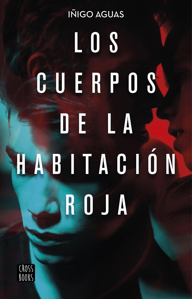 Los cuerpos de la habitación roja | 9788408223252 | Aguas, Iñigo | Librería Castillón - Comprar libros online Aragón, Barbastro