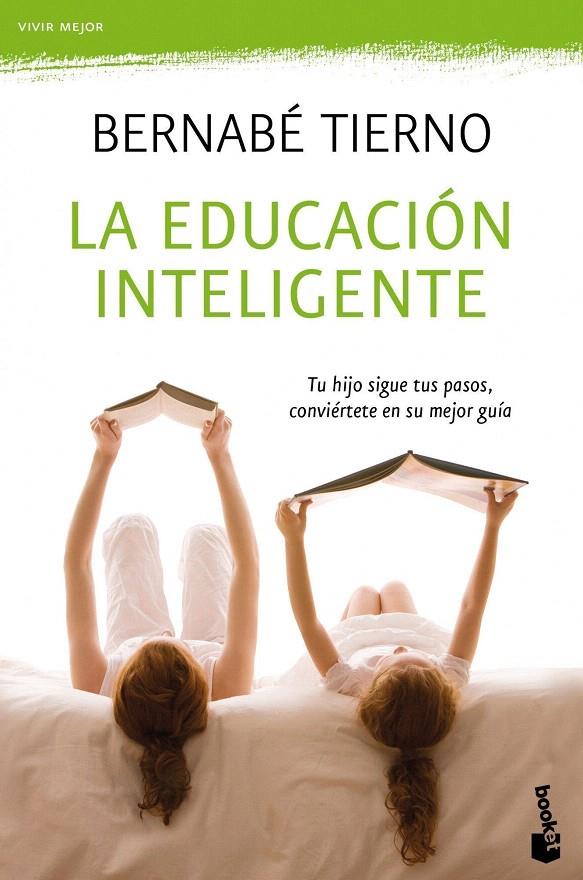 La educación inteligente | 9788484609377 | Tierno, Bernabé | Librería Castillón - Comprar libros online Aragón, Barbastro
