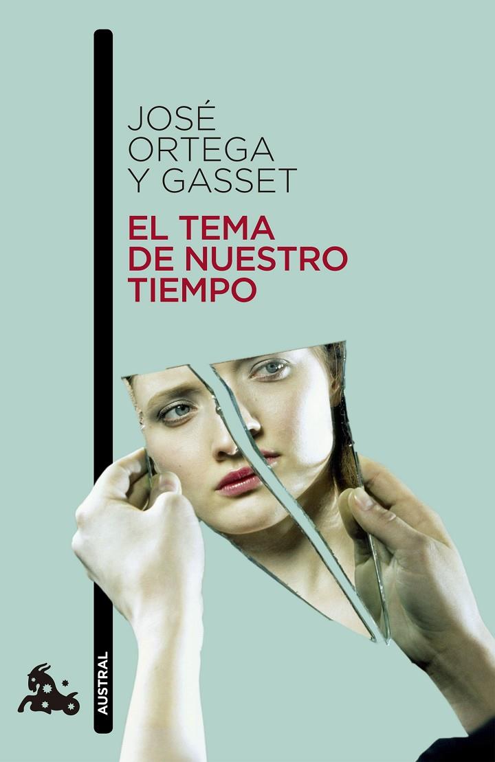 El tema de nuestro tiempo | 9788467033748 | Ortega y Gasset, José | Librería Castillón - Comprar libros online Aragón, Barbastro