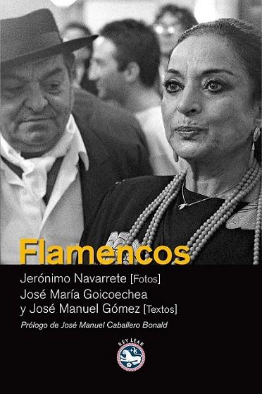 Flamencos | 9788494159428 | Goicoechea, José María; Gómez, José Manuel | Librería Castillón - Comprar libros online Aragón, Barbastro