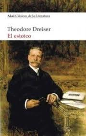 El estoico | 9788446045281 | Dreiser, Theodore | Librería Castillón - Comprar libros online Aragón, Barbastro