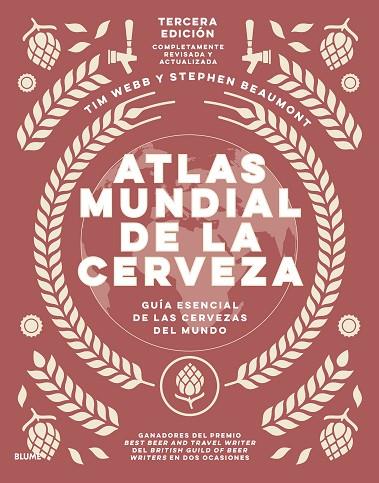 Atlas mundial de la cerveza (2021) | 9788418725289 | Webb, Tim | Librería Castillón - Comprar libros online Aragón, Barbastro
