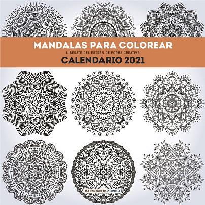  Calendario pared Mandalas para colorear 2021 | 9788448027711 | VV.AA. | Librería Castillón - Comprar libros online Aragón, Barbastro