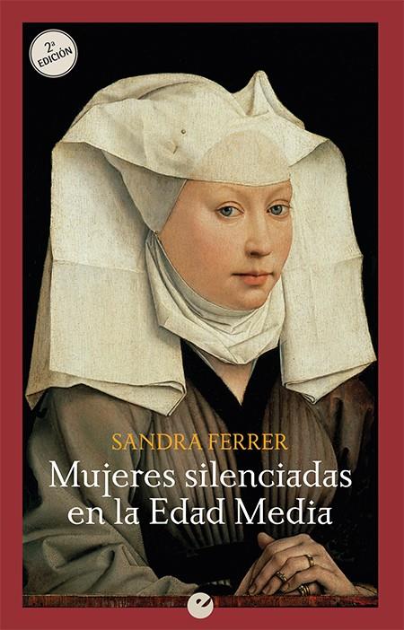Mujeres silenciadas en la Edad Media | 9788416876686 | Ferrer, Sandra | Librería Castillón - Comprar libros online Aragón, Barbastro