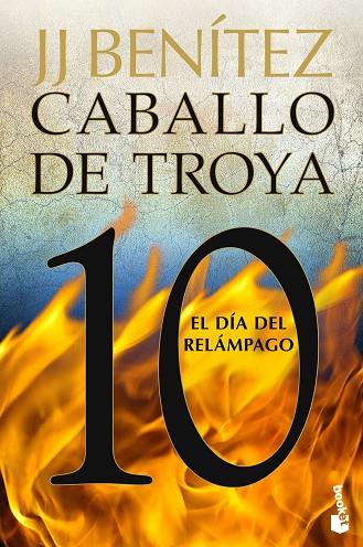 El día del relámpago. Caballo de Troya 10 | 9788408263562 | Benítez, J. J. | Librería Castillón - Comprar libros online Aragón, Barbastro