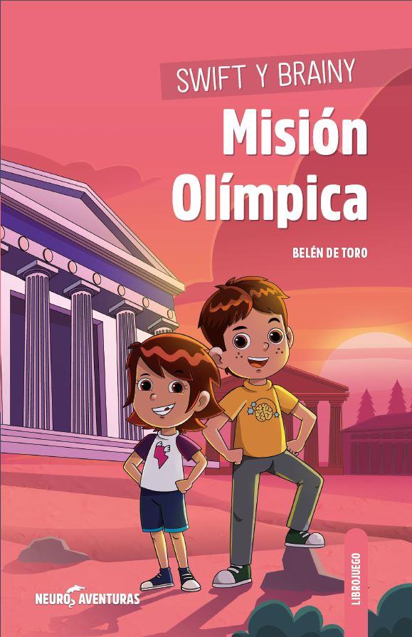 Swift y Brainy - Misión Olímpica | 9788426732255 | De Toro, Belén | Librería Castillón - Comprar libros online Aragón, Barbastro