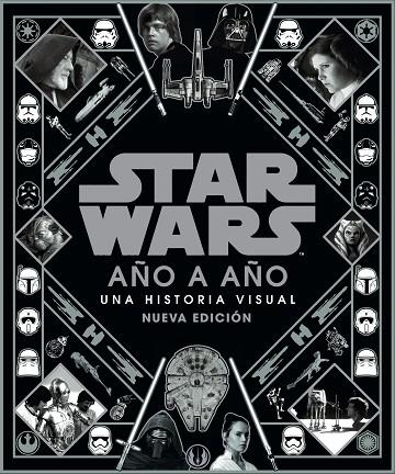 Star Wars Año a Año 2021 | 9788413426099 | AA. VV. | Librería Castillón - Comprar libros online Aragón, Barbastro