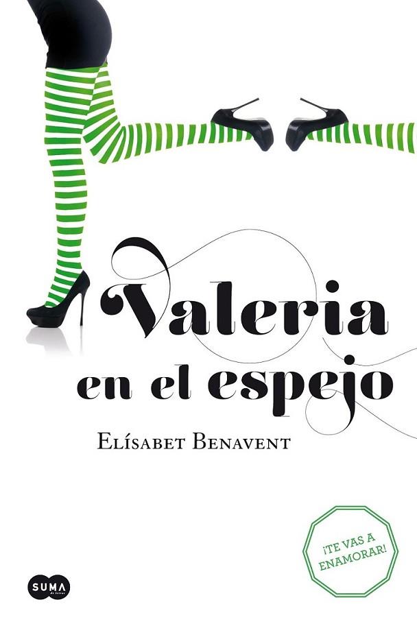 Valeria en el espejo | 9788483655382 | BENAVENT, ELISABET (@Bertacoqueta) | Librería Castillón - Comprar libros online Aragón, Barbastro