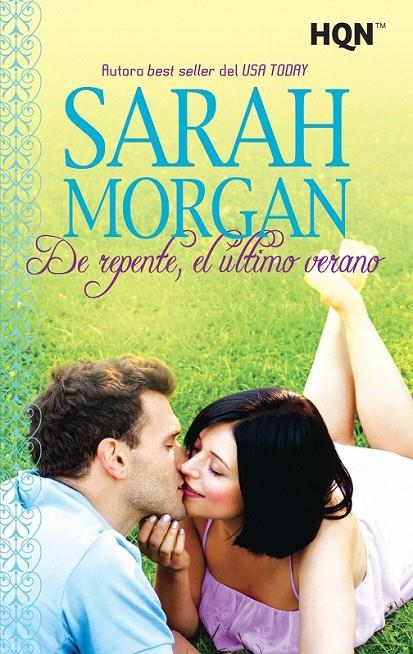 De repente, el último verano | 9788468781013 | Morgan, Sarah | Librería Castillón - Comprar libros online Aragón, Barbastro