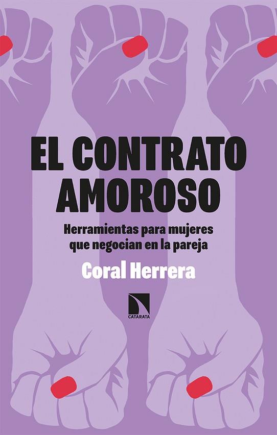 El contrato amoroso | 9788413523002 | Herrera Gómez, Coral | Librería Castillón - Comprar libros online Aragón, Barbastro