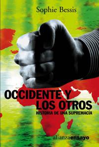 OCCIDENTE Y LOS OTROS | 9788420667867 | BESSIS, SOPHIE | Librería Castillón - Comprar libros online Aragón, Barbastro