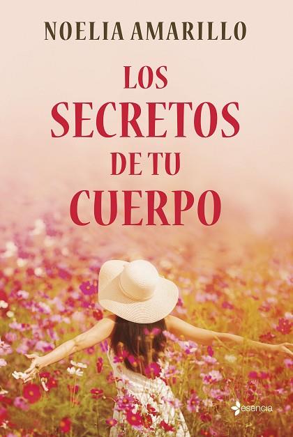 Los secretos de tu cuerpo | 9788408257776 | Amarillo, Noelia | Librería Castillón - Comprar libros online Aragón, Barbastro