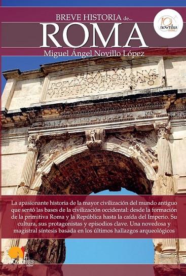 BREVE HISTORIA DE ROMA | 9788499672908 | NOVILLO LÓPEZ, MIGUEL ÁNGEL | Librería Castillón - Comprar libros online Aragón, Barbastro